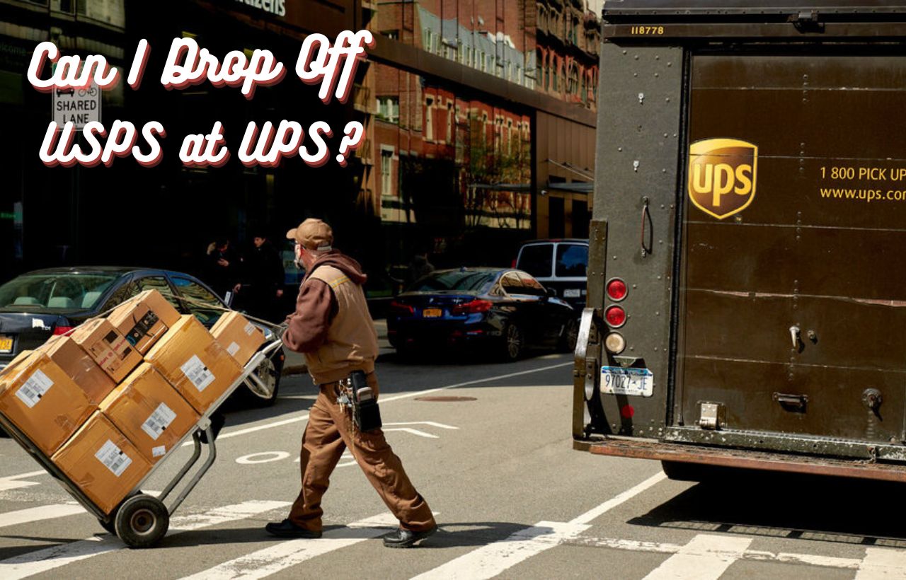 Can I Drop Off USPS at UPS?
